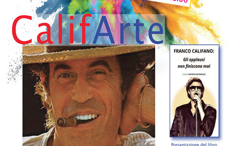 CalifArte - Gli artisti dipingono le canzoni di Franco Califano